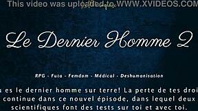 Le Dernier Homme 2 Femdom Futa French Domination Audio