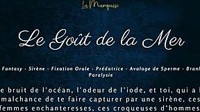 Le Goût de la Mer - French Audio Porn Mermaid Blowjob, European Fantasy Sucking