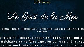 Le Goût de la Mer - French Audio Porn Mermaid Blowjob, European Fantasy Sucking