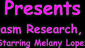 Melany Lopez's Subtle Orgasm Research Session