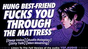 Huge Dick Boyfriend Breaks Bed Moaning In Roleplay Audio With Friend M4F