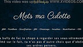 Mets Ma Culotte French Femdom Sissification Audio JOI CEI