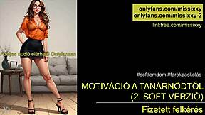 motiv�ci� a tan�rn� dt l - soft verzi� wait jerk off to hungarian femdom teacher's instructions