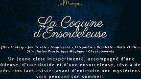 French ASMR JOI Fantasy Seductive Enchantress Coquine Densorceleuse Teases Orgasm