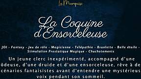 French ASMR JOI Fantasy Seductive Enchantress Coquine Densorceleuse Teases Orgasm